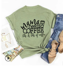 Mama Needs Coffee Funny T Shirts - The Piety Shop