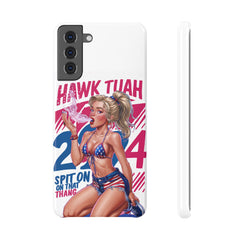 Slim Snap Case Hawk Tuah