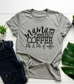 Mama Needs Coffee Funny T Shirts - The Piety Shop